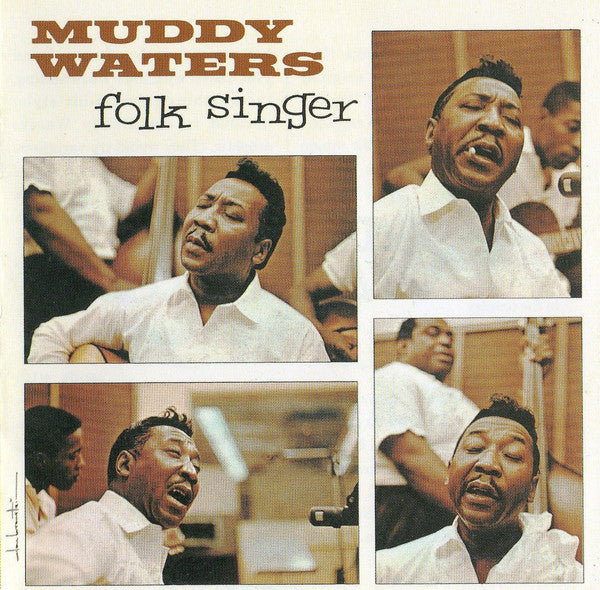 MUDDY WATERS - FOLK SINGER