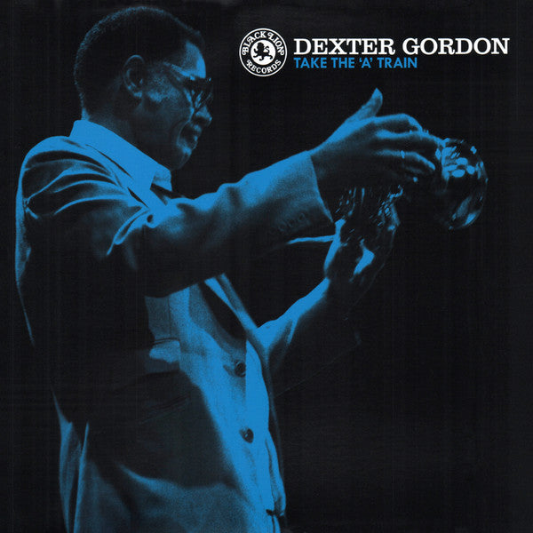 GORDON,DEXTER - TAKE THE A TRAIN (180G)