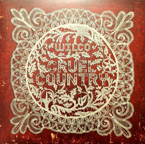WILCO - CRUEL COUNTRY (2LP)