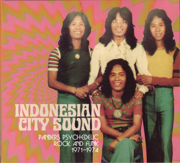 PANBERS - INDONESIAN CITY SOUND: PANBERS PSYCHEDELIC ROCK & FUNK 1971-1974