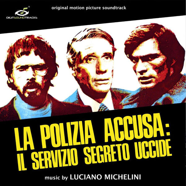 MICHELINI,LUCIANO - LA POLIZIA ACCUSA: IL SERVIZIO SEGRETO UCCIDE