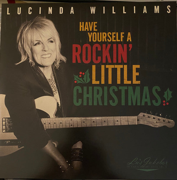 WILLIAMS,LUCINDA - LU'S JUKEBOX VOL. 5: HAVE YOURSELF A ROCKIN’ LITTLE CHRISTMAS WITH LUCINDA