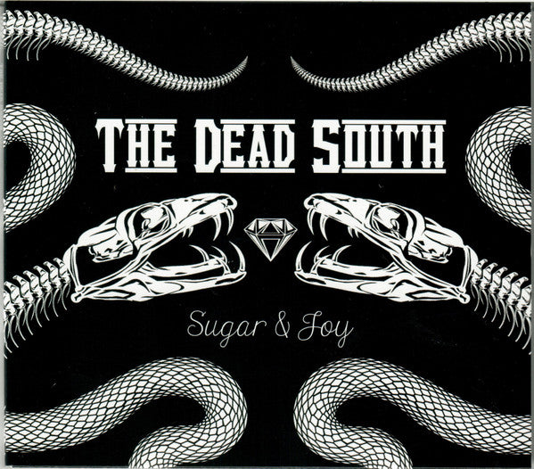 DEAD SOUTH - SUGAR & JOY