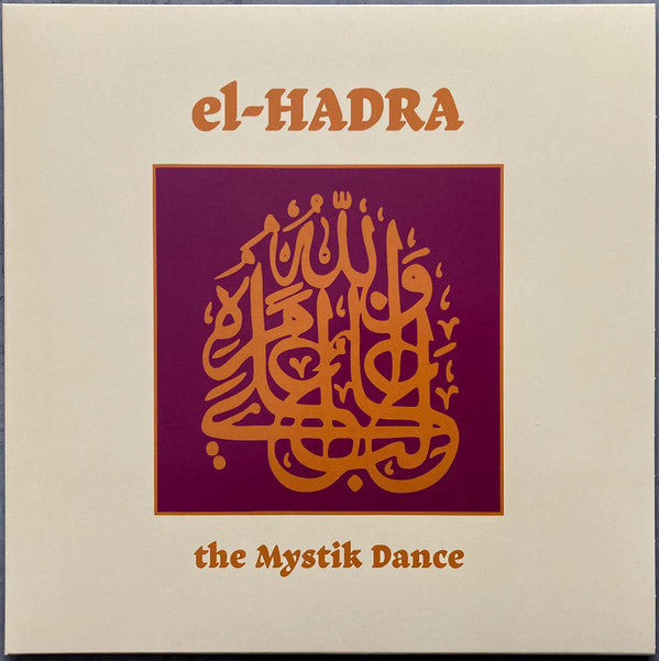 WIESE KLAUS & TED DE JONG & M. GRASSOW - EL-HADRA - THE MYSTIK DANCE