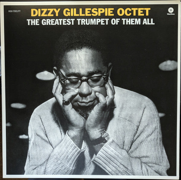 GILLESPIE,DIZZY OCTET - GREATEST TRUMPET OF THEM ALL