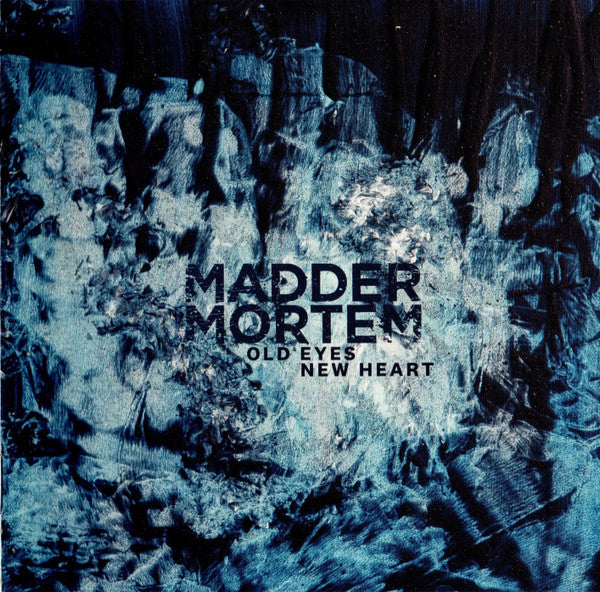 MADDER MORTEM - OLD EYES NEW HEART