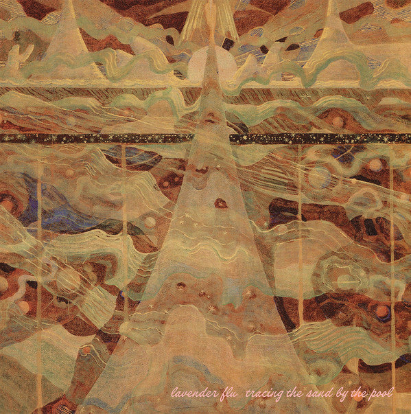 LAVENDER FLU - TRACING THE SAND BY THE POOL