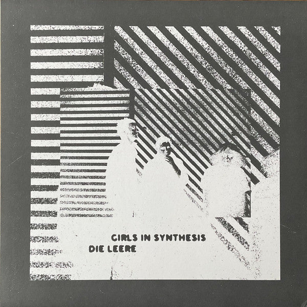 GIRLS IN SYNTHESIS - DIE LEERE (EP)