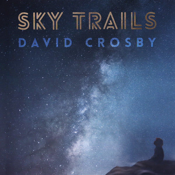 CROSBY,DAVID - SKY TRAILS (2LP)