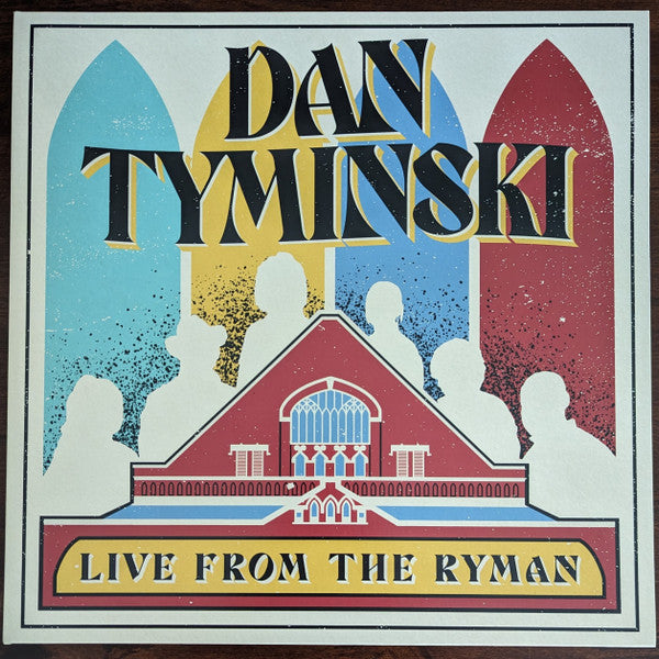 TYMINSKI,DAN - DAN TYMINSKI: LIVE FROM THE RYMAN