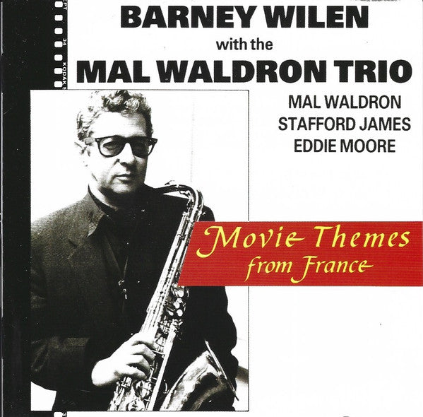 WILEN,BARNEY WITH MAL WALDRON TRIO - LES PARAPLUIES DE CHERBOURG