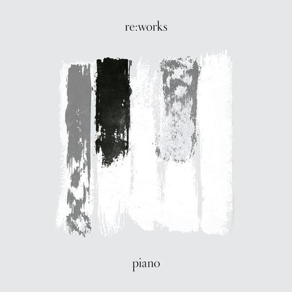 VARIOUS ARTISTS - RE:WORKS PIANO