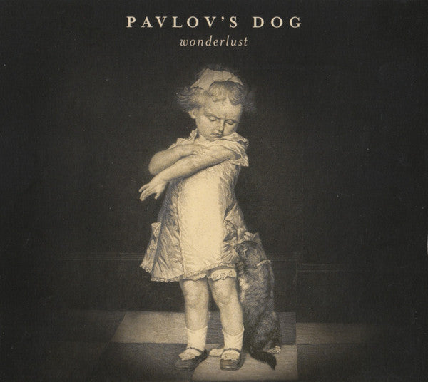 PAVLOV'S DOG - WONDERLUST