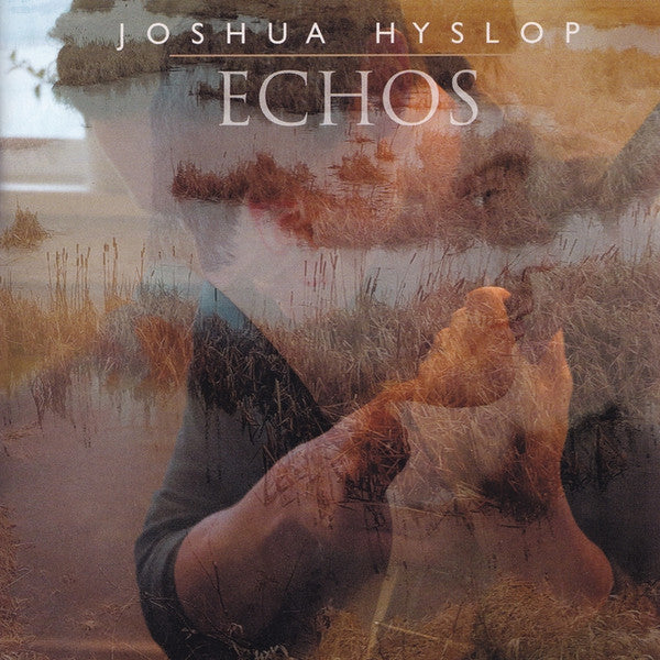 HYSLOP,JOSHUA - ECHOS