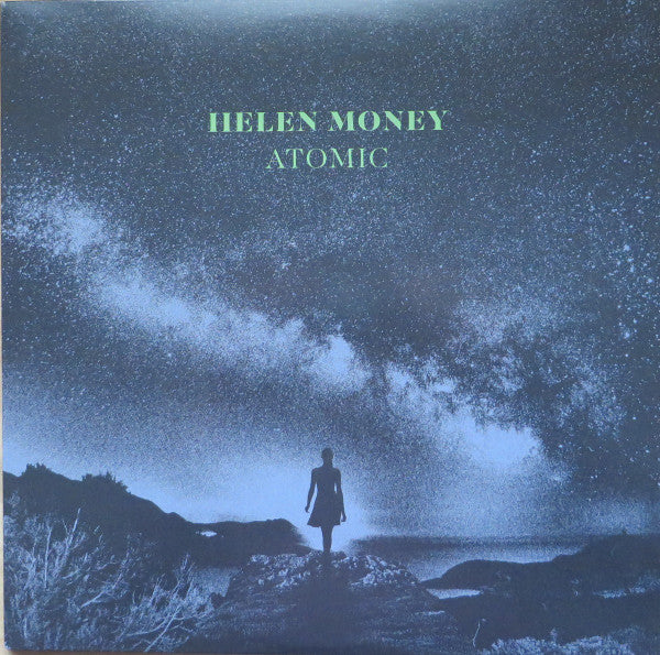 HELEN MONEY - ATOMIC