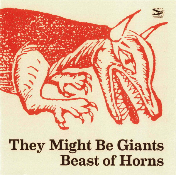 THEY MIGHT BE GIANTS - BEAST OF HORNS