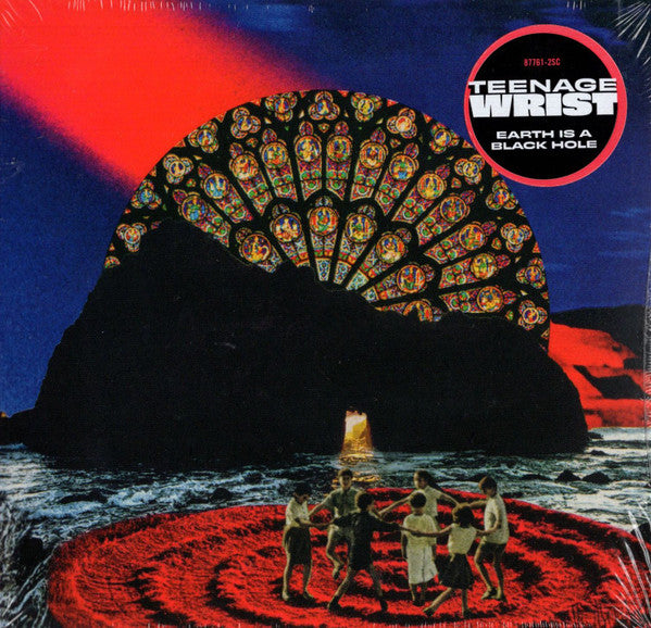 TEENAGE WRIST - EARTH IS A BLACK HOLE