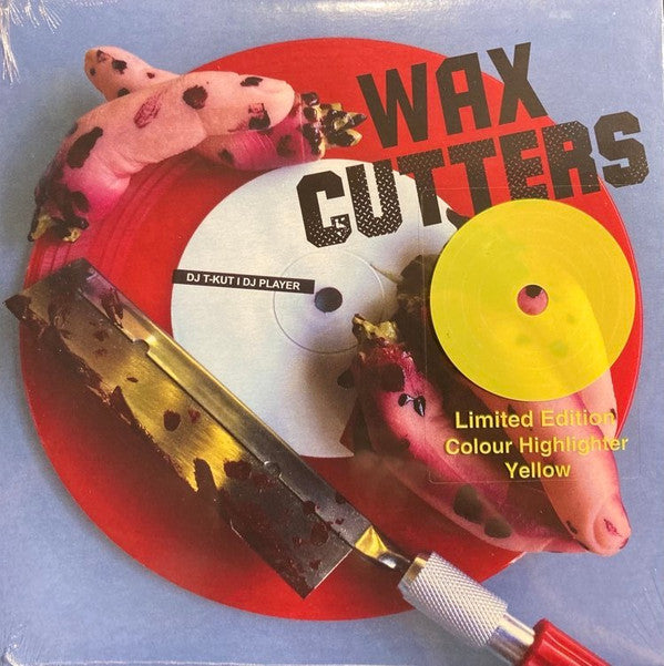 DJ T KUT - WAX CUTTERS