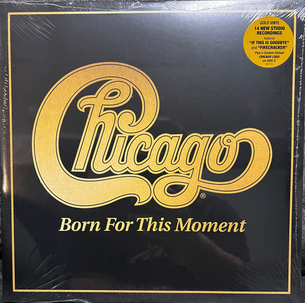 CHICAGO - BORN FOR THIS MOMENT (2LP)