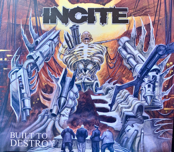 INCITE - BUILT TO DESTROY