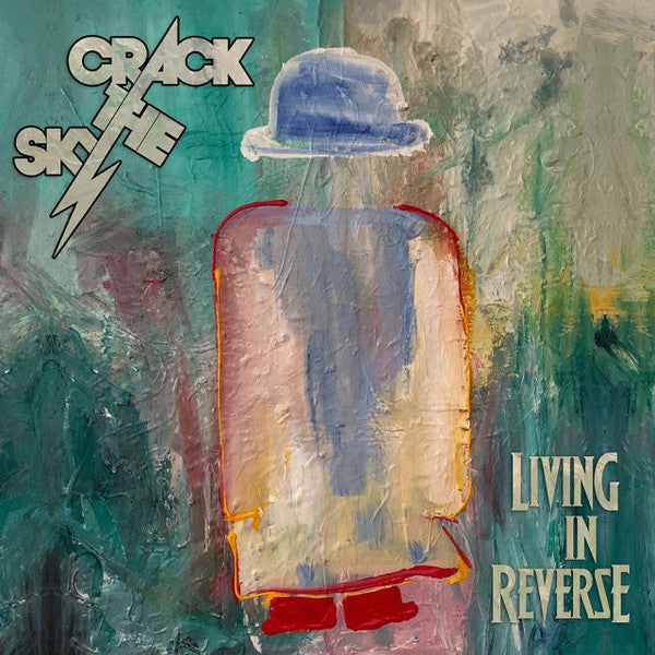 CRACK THE SKY - LIVING IN REVERSE