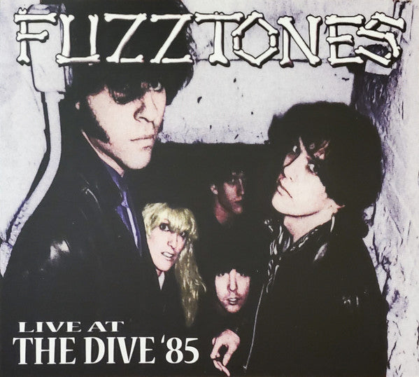 FUZZTONES - LIVE AT THE DIVE '85