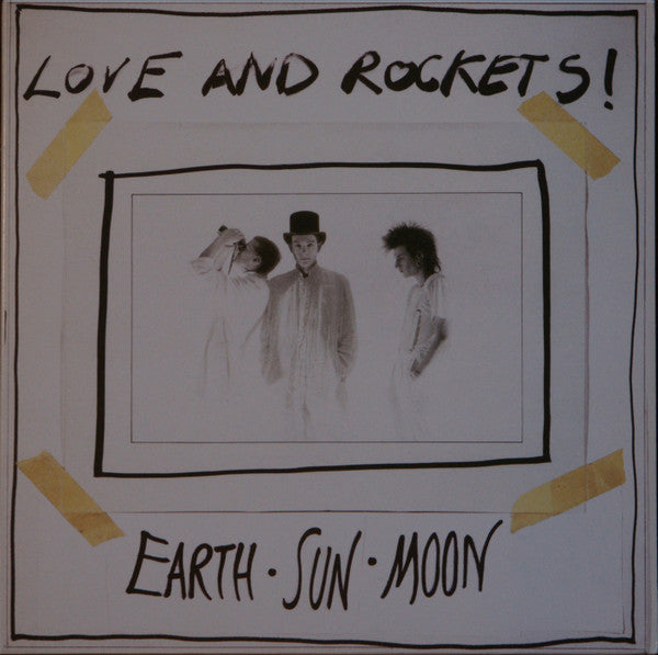 LOVE & ROCKETS - EARTH SUN MOON