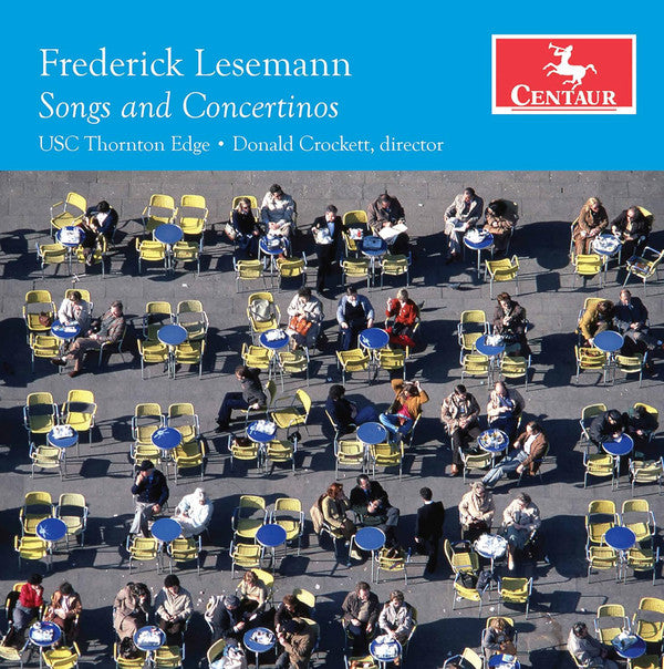 USC THORNTON EDGE - LESEMANN: SONGS & CONCERTINOS