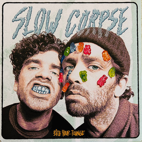 SLOW CORPSE - BITE YOUR TONGUE