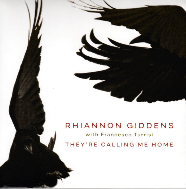 GIDDENS RHIANNON - THEY'RE CALLING ME HOME