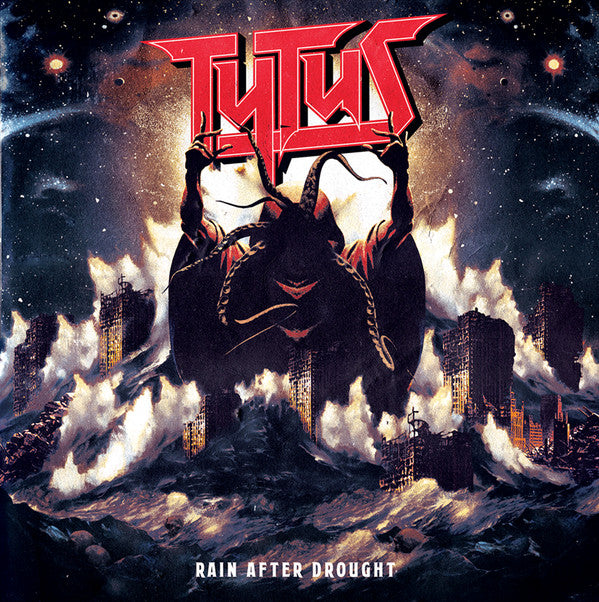 TYTUS - RAIN AFTER DROUGHT