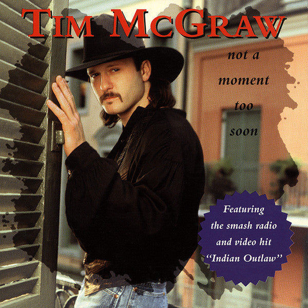 MCGRAW,TIM - NOT A MOMENT TOO SOON