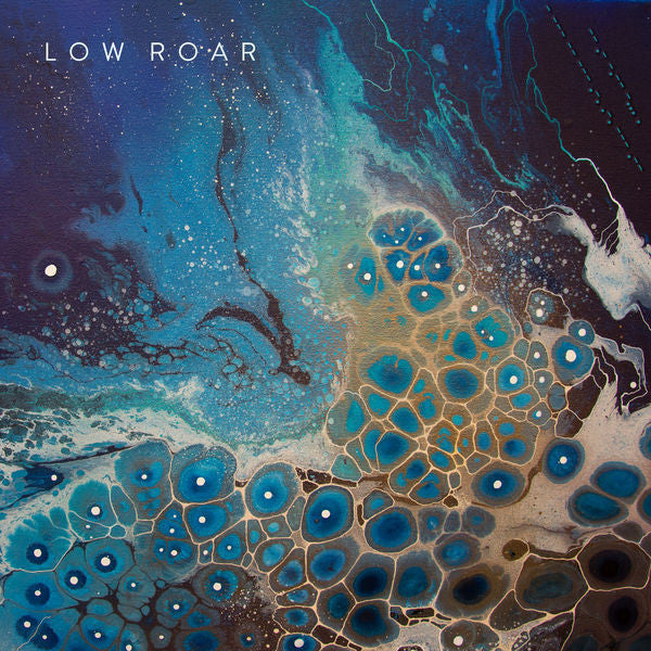 LOW ROAR - MAYBE TOMORROW