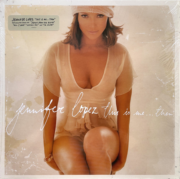 LOPEZ,JENNIFER - THIS IS ME… THEN