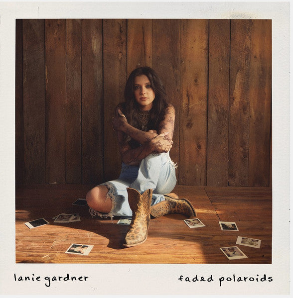 GARDNER,LANIE - FADED POLAROIDS