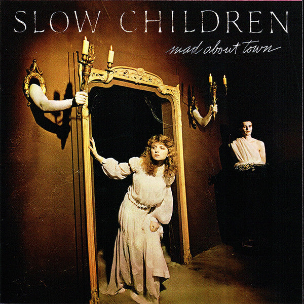 SLOW CHILDREN - MAD ABOUT TOWN - EXPANDED EDITION