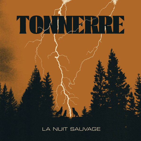 TONNERRE - LA NUIT SAUVAGE