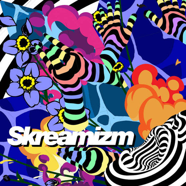SKREAM - SKREAMIZM