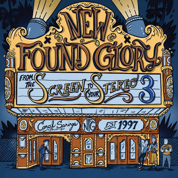 NEW FOUND GLORY - FROM THE SCREEN TO YOUR STEREO 3