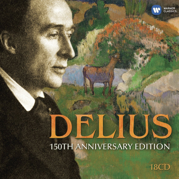 VARIOUS ARTISTS - DELIUS: 150TH ANNIVERSARY