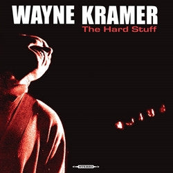 KRAMER,WAYNE - HARD STUFF