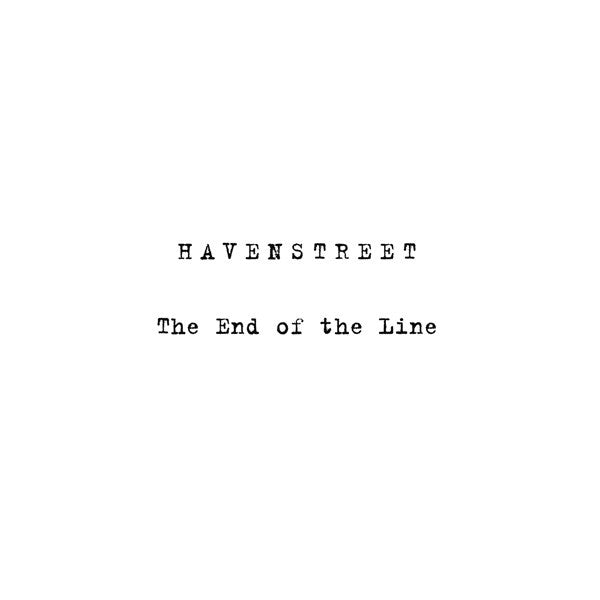 HAVENSTREET - END OF THE LINE/PERSPECTIVES (2LP)