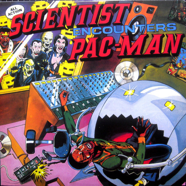SCIENTIST - ENCOUNTERS PAC-MAN AT CHANNEL ONE