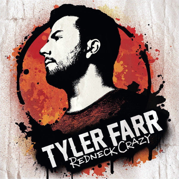 FARR,TYLER - REDNECK CRAZY