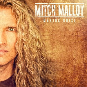 MALLOY,MITCH - MAKING NOISE (BONUS TRACK)