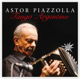 PIAZZOLLA ASTOR - TANGO ARGENTINO