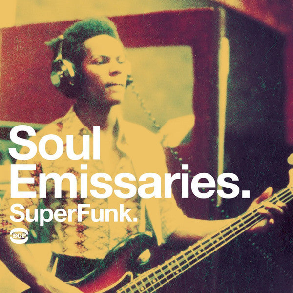 VARIOUS ARTISTS - SOUL EMISSARIES SUPERFUNK / VARIOUS