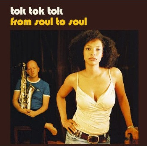 TOK TOK TOK - FROM SOUL TO SOUL
