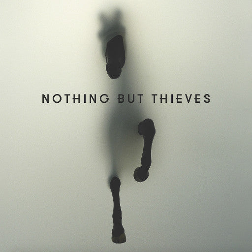 NOTHING BUT THIEVES - NOTHING BUT THIEVES