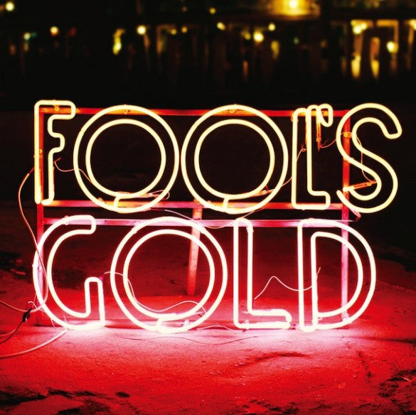 FOOL'S GOLD - LEAVE NO TRACE